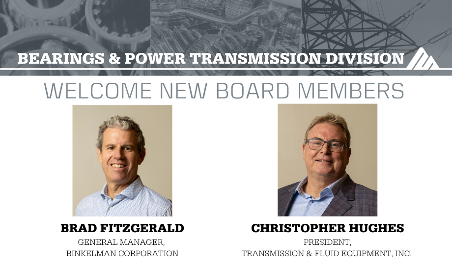 AD Bearings & Power Transmission Division Welcomes Two New Divisional Board Members