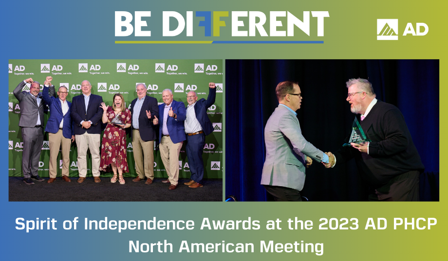 Members and suppliers in AD’s PHCP Business Unit celebrated at 2023 Spirit of Independence Awards Members and suppliers in AD’s PHCP Business Unit celebrated at 2023 Spirit of Independence Awards
