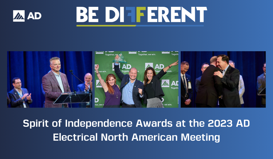 AD Spirit of Independence Awards celebrate the best-of-the-best among AD’s Electrical divisions