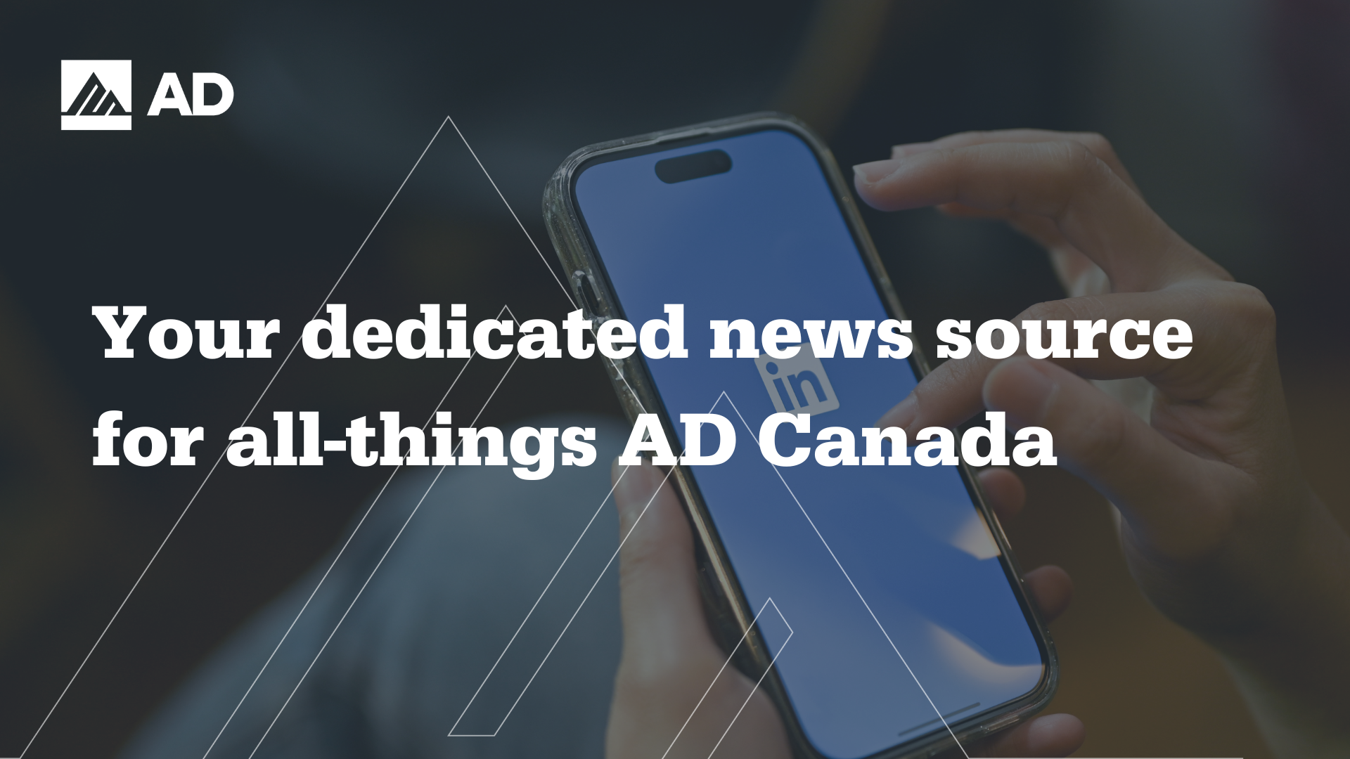 AD Canada LinkedIn page now live!