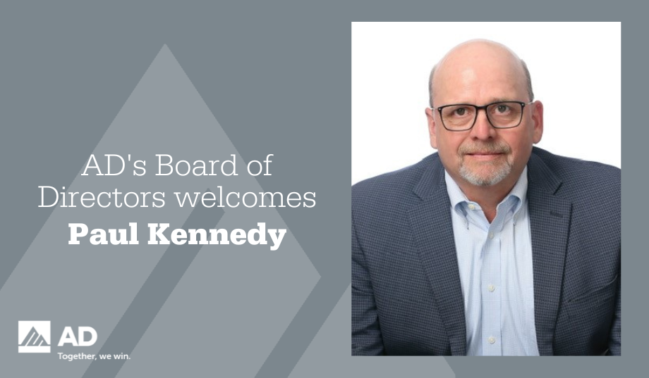 Paul Kennedy elected to AD Corporate Board of Directors Paul Kennedy elected to AD Corporate Board of Directors